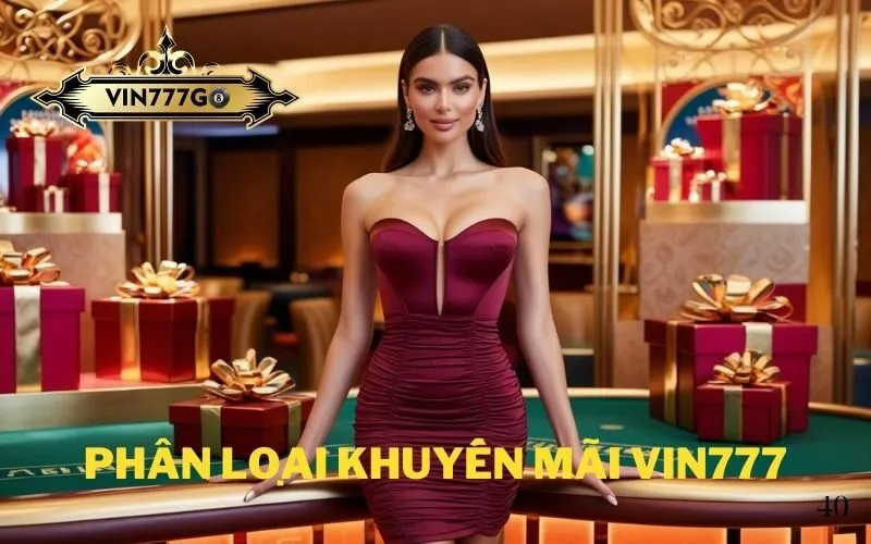 Phân Loại Khuyến Mãi Vin777