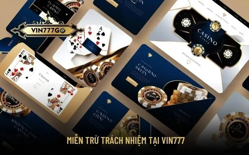 Miễn trừ trách nhiệm tại vin777