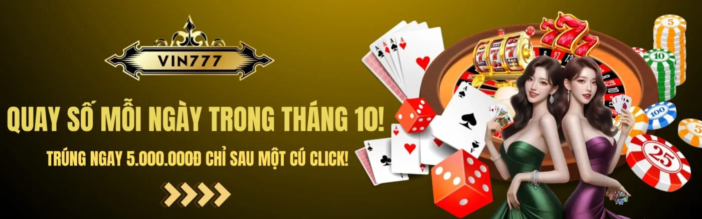 banner vin777 tháng 10